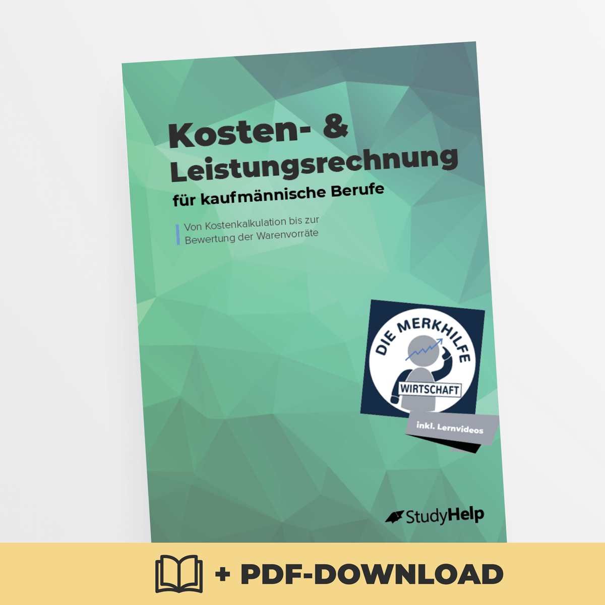 Kosten- & Leistungsrechnung für kaufmännische Berufe