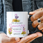 Bedruckte Tasse mit Spruch Die schönsten Flamingos