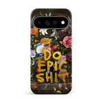 Do epic shit