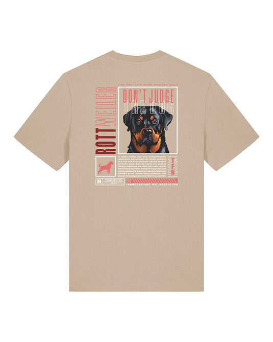 "Don't judge the dog" Unisex Shirt (Rottweiler)