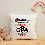 Bedrucktes Kissen mit Spruch Ruhe bewahren und Opa rufen