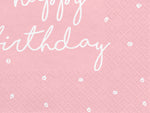 Servietten "Happy Birthday" 20Stk./33x33cm | Rosa