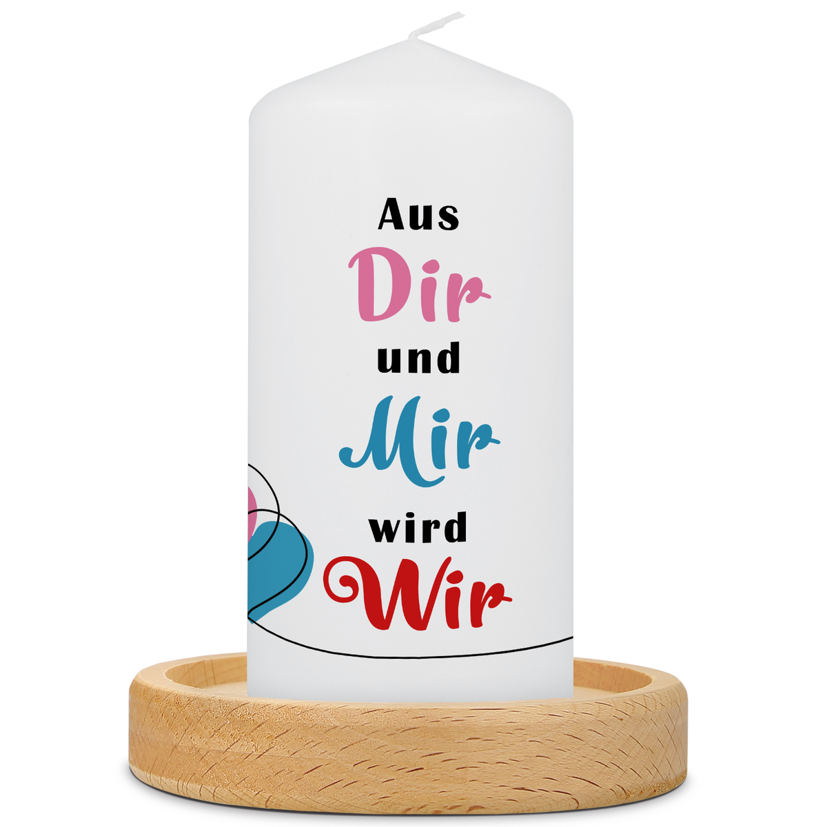 Kleine Kerze "Aus Dir und Mir wird Wir"