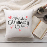 Kissen mit Spruch Alles Liebe zum Muttertag