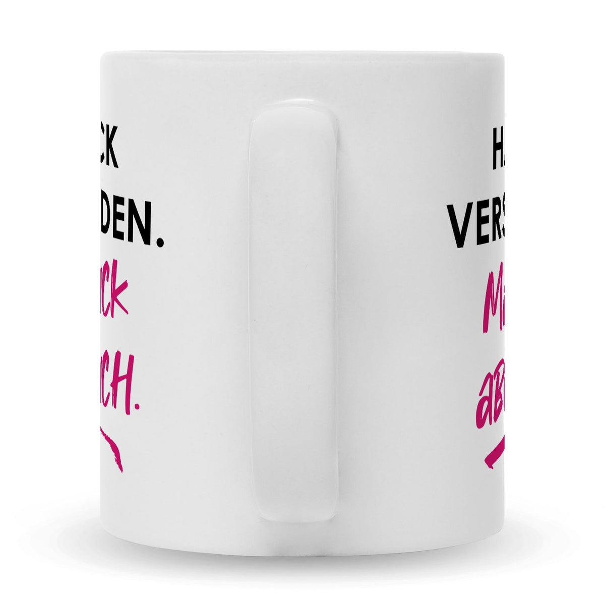 Bedruckte Tasse mit Spruch Hab ick verstanden