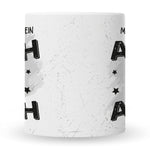 Bedruckte Tasse mit Spruch Du bist mein Arsch