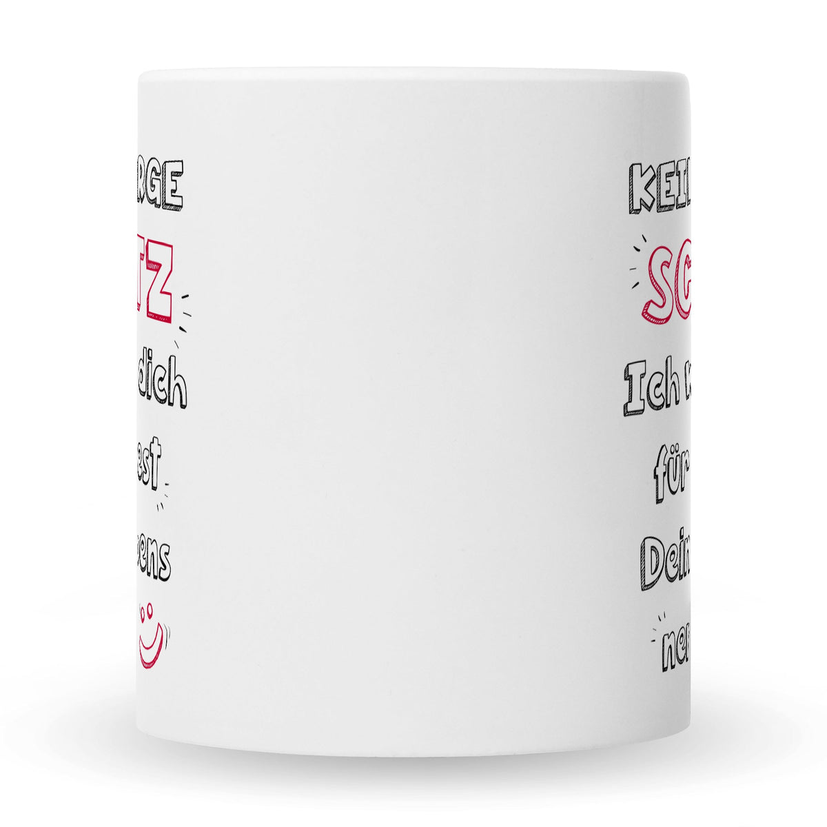 Bedruckte Tasse mit Spruch Schatz ich werde dich nerven
