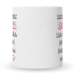 Bedruckte Tasse mit Spruch Schatz ich werde dich nerven