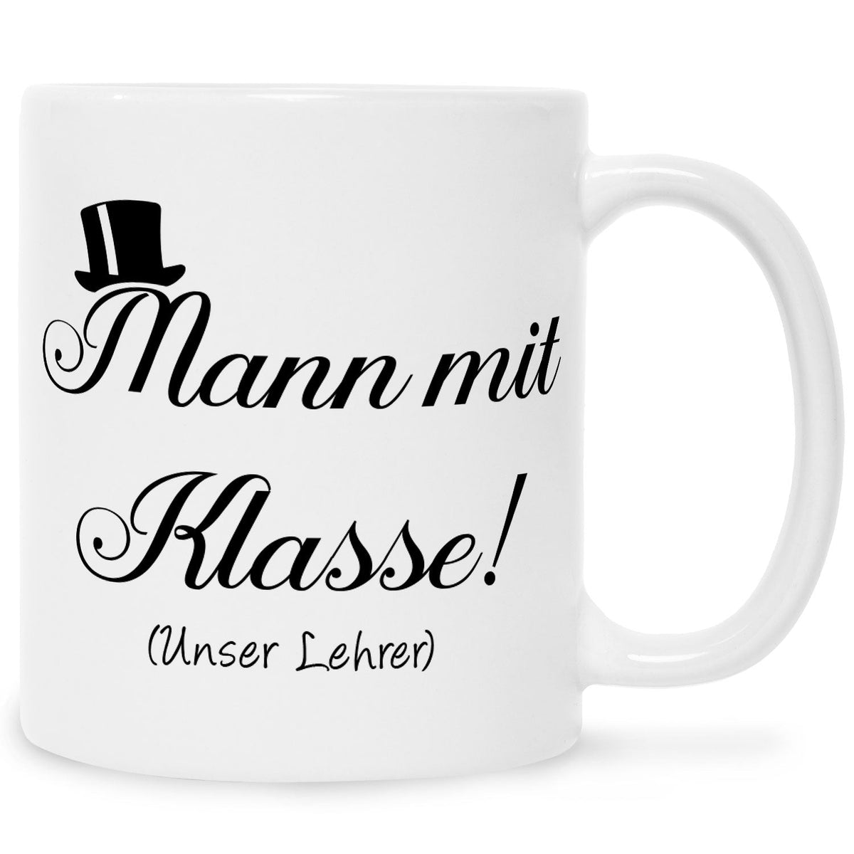 Bedruckte Tasse mit Spruch Mann mit Klasse