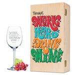 Stölzle Lausitz Weinglas mit Gravur "Work Hard Drink Wine"
