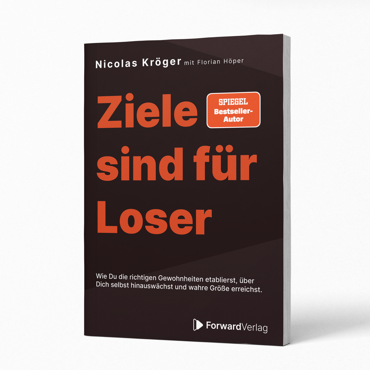 Ziele sind für Loser