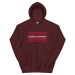 Against All Authority Hoodie