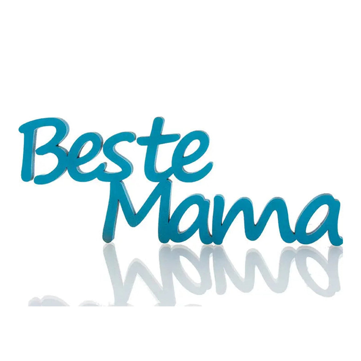 Beste Mama Deko Schriftzug