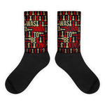 Was Born with a Vision Socken