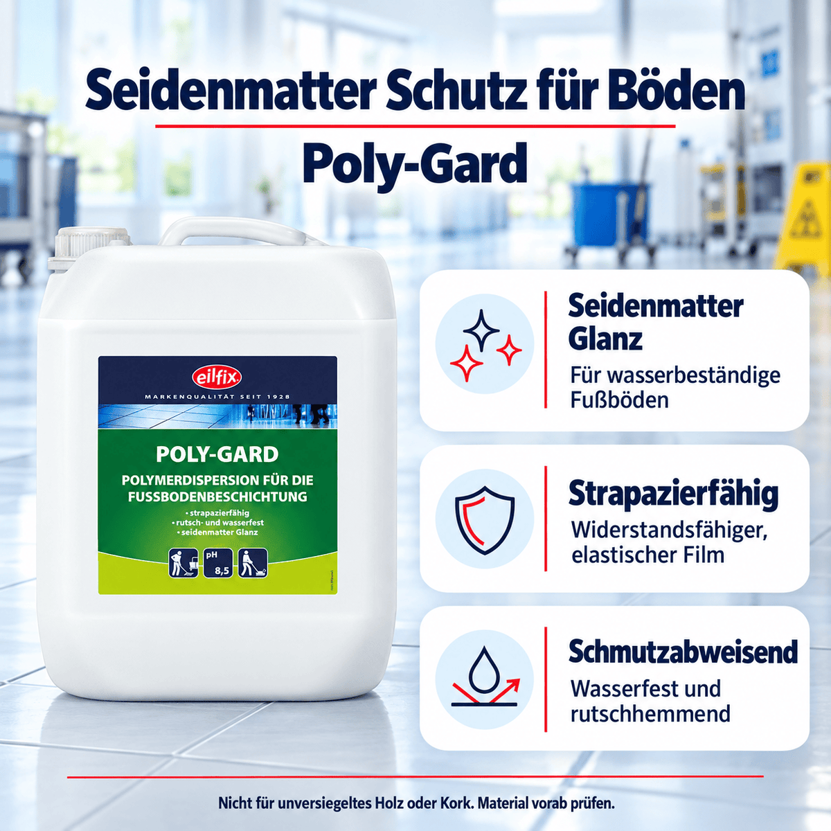 EILFIX Poly-Gard Fußbodenbeschichtung, Polymerdispersion seidenmatt
