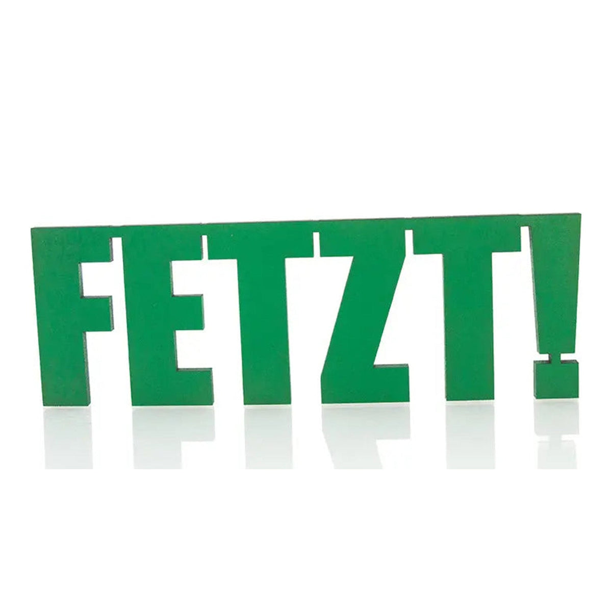 FETZT! Deko Schriftzug