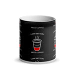 Low Battery I Need Coffee Thermo Tasse