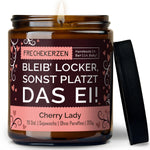 Kerze mit Spruch | bleib’ locker, sonst platzt das ei!