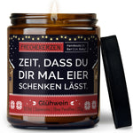 Kerze mit Spruch | zeit, dass du dir mal eier schenken lässt.