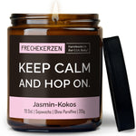 Freche Kerze | keep calm and hop on.