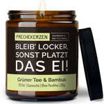 Kerze mit Spruch | bleib’ locker, sonst platzt das ei!