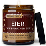 Freche Kerze | eier. wir brauchen eier.