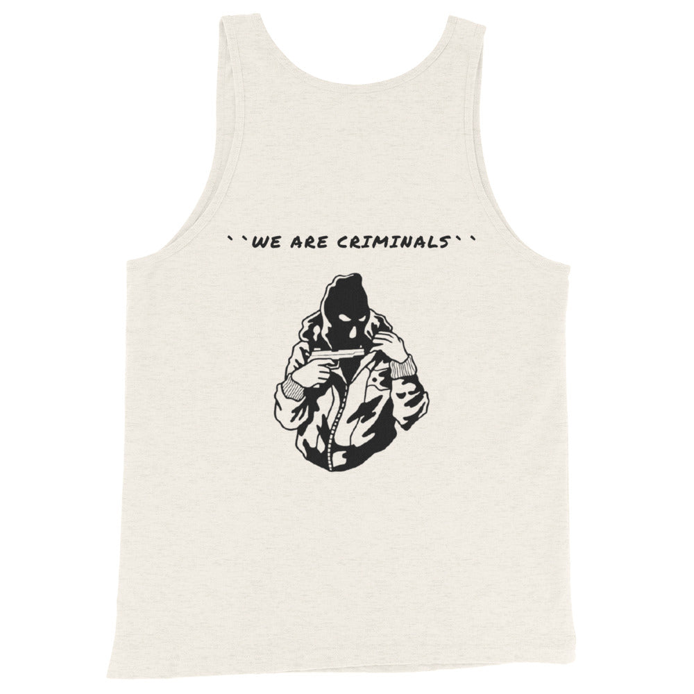 Are Criminals Tank Top