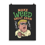 Make Weed Great Again Poster
