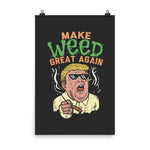 Make Weed Great Again Poster