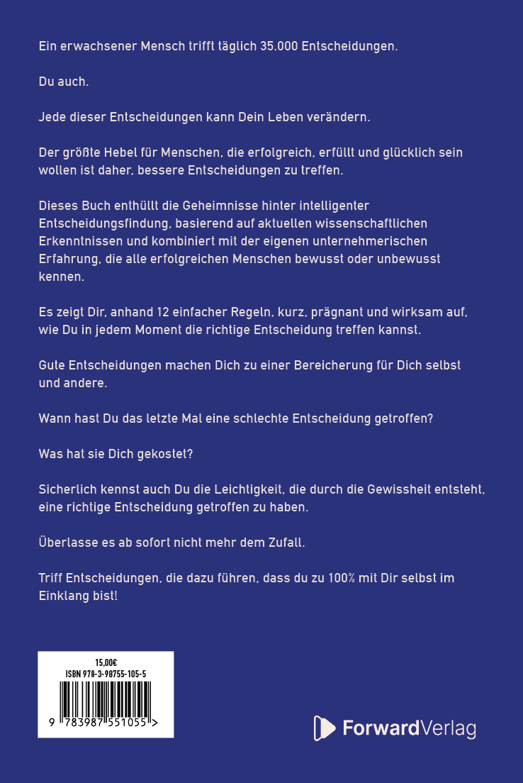 Die Kunst, bessere Entscheidungen zu treffen