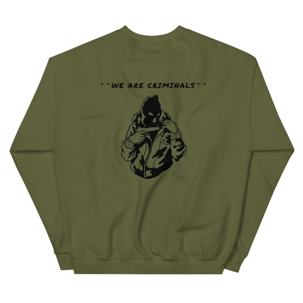 We Are Criminals Sweater