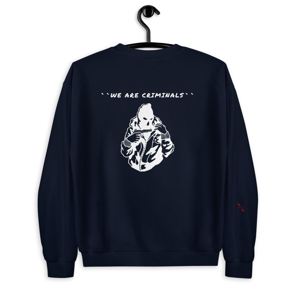 We Are Criminals Sweater