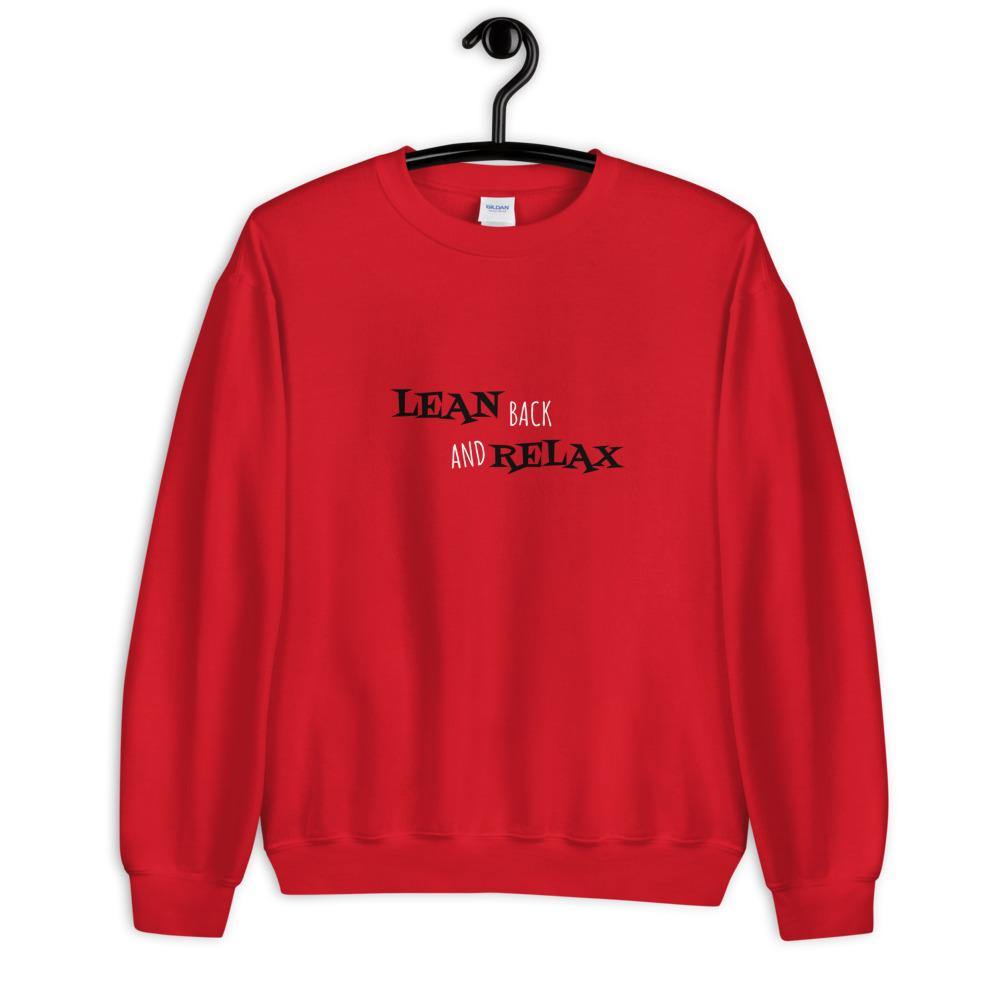 Lean Back and Relax Sweater