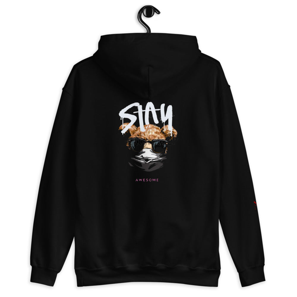 Stay Awesome Hoodie