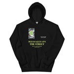 Message To The Street Hoodie