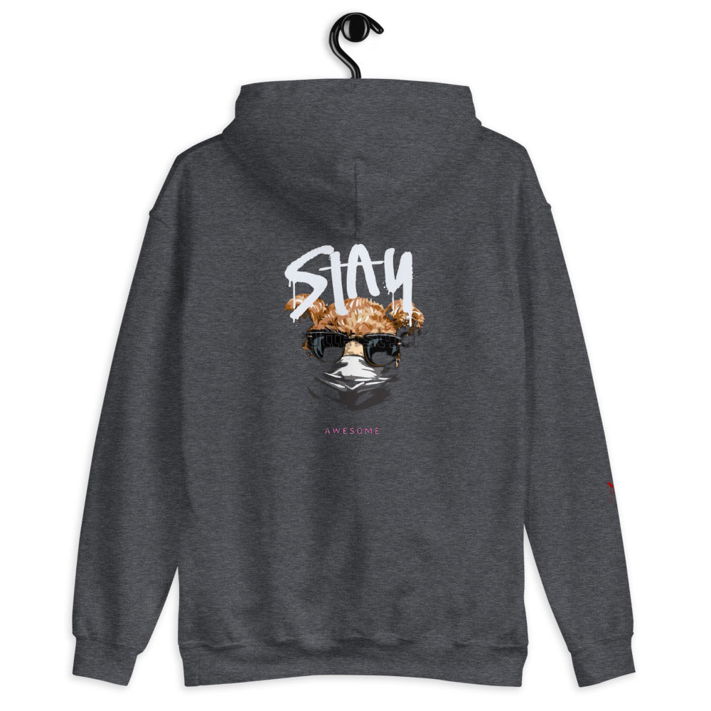 Stay Awesome Hoodie