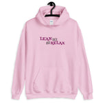 Lean Back an Relax Hoodie