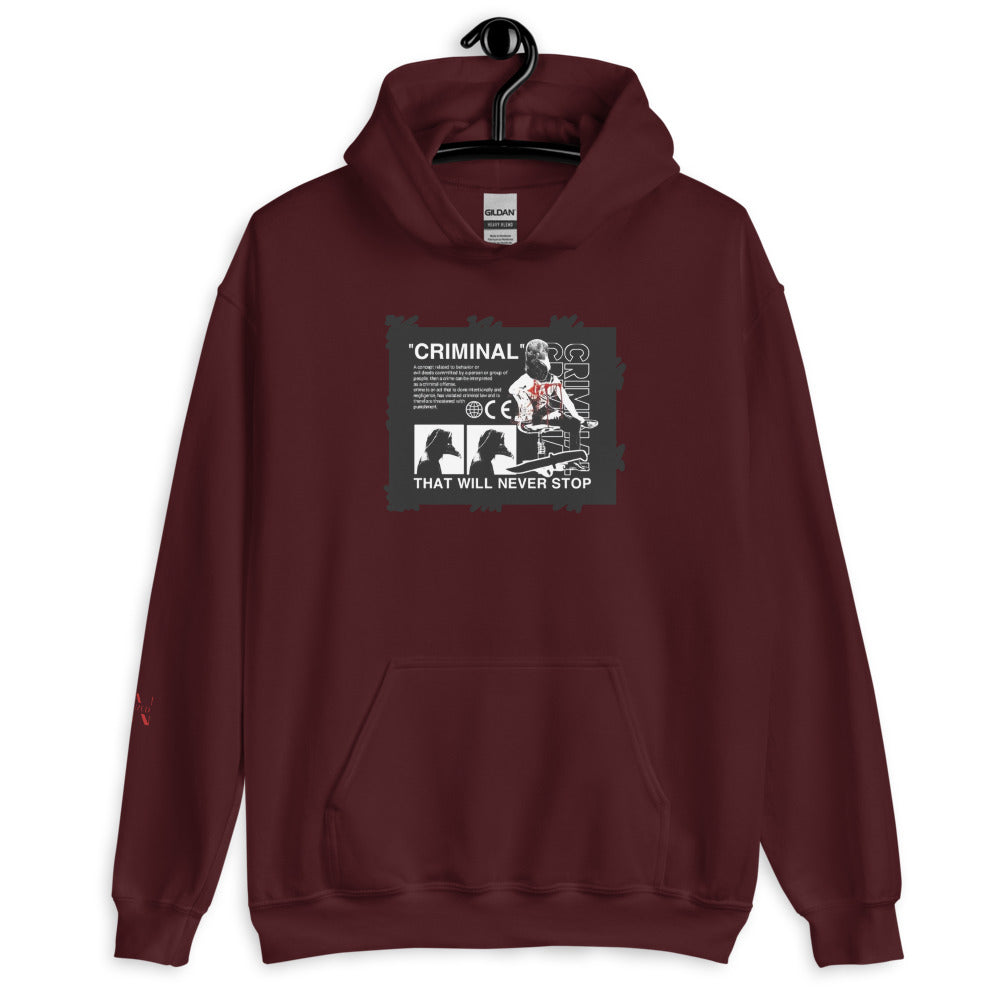 Criminals Never dies Hoodie