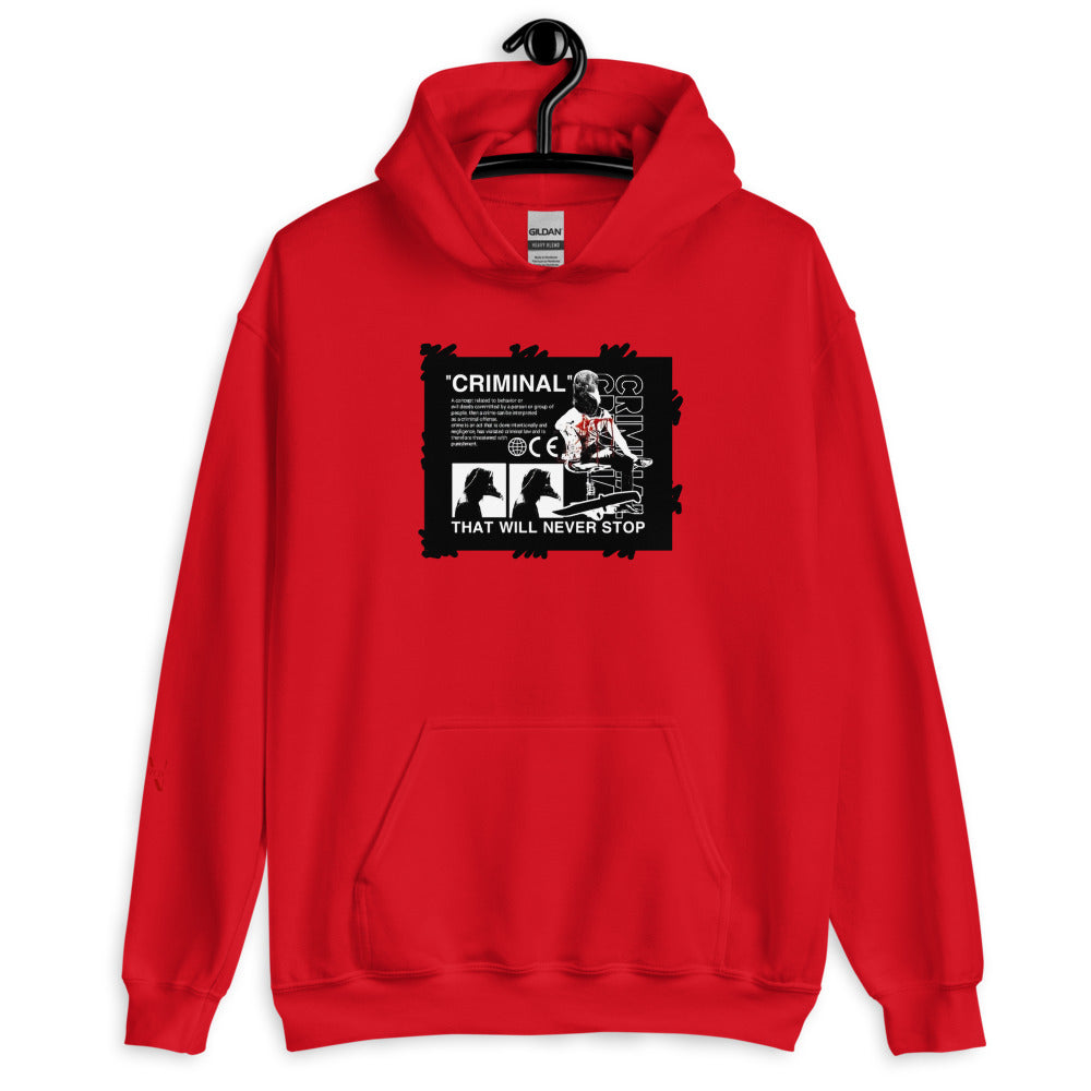 Criminals Never dies Hoodie