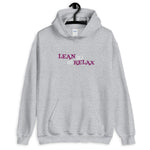 Lean Back an Relax Hoodie