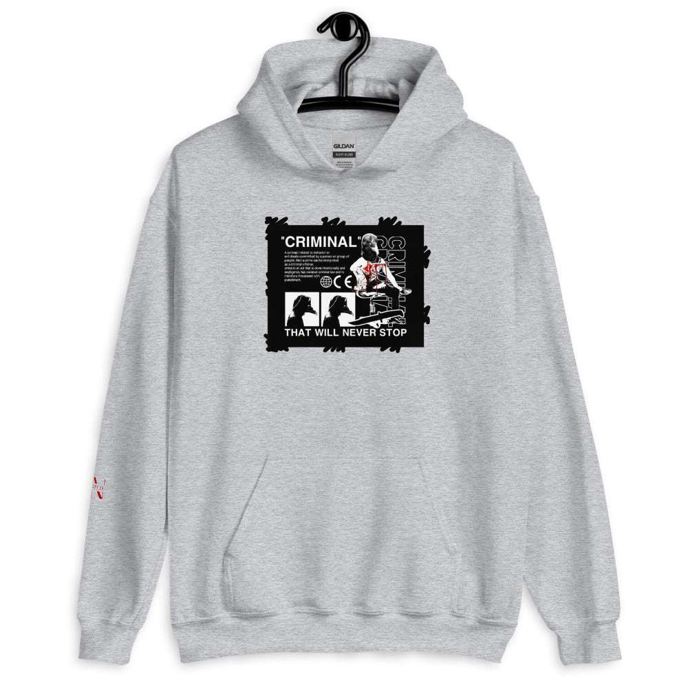 Criminals Never dies Hoodie