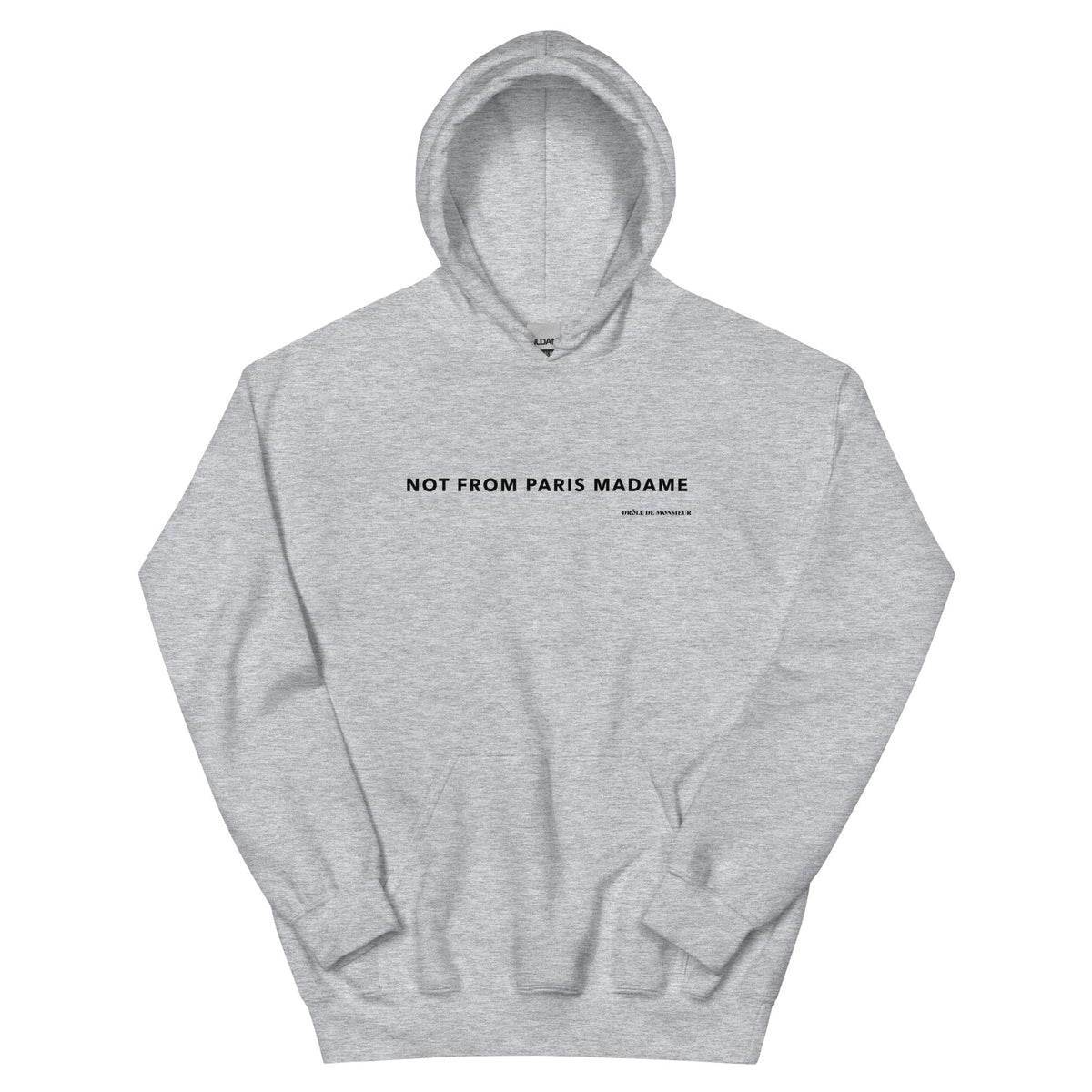 Not From Paris Madam Hoodie