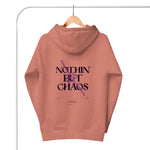 Nothing But Chaos Hoodie