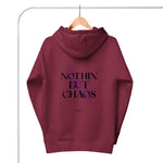Nothing But Chaos Hoodie