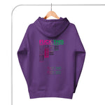 Fuck This Hoodie
