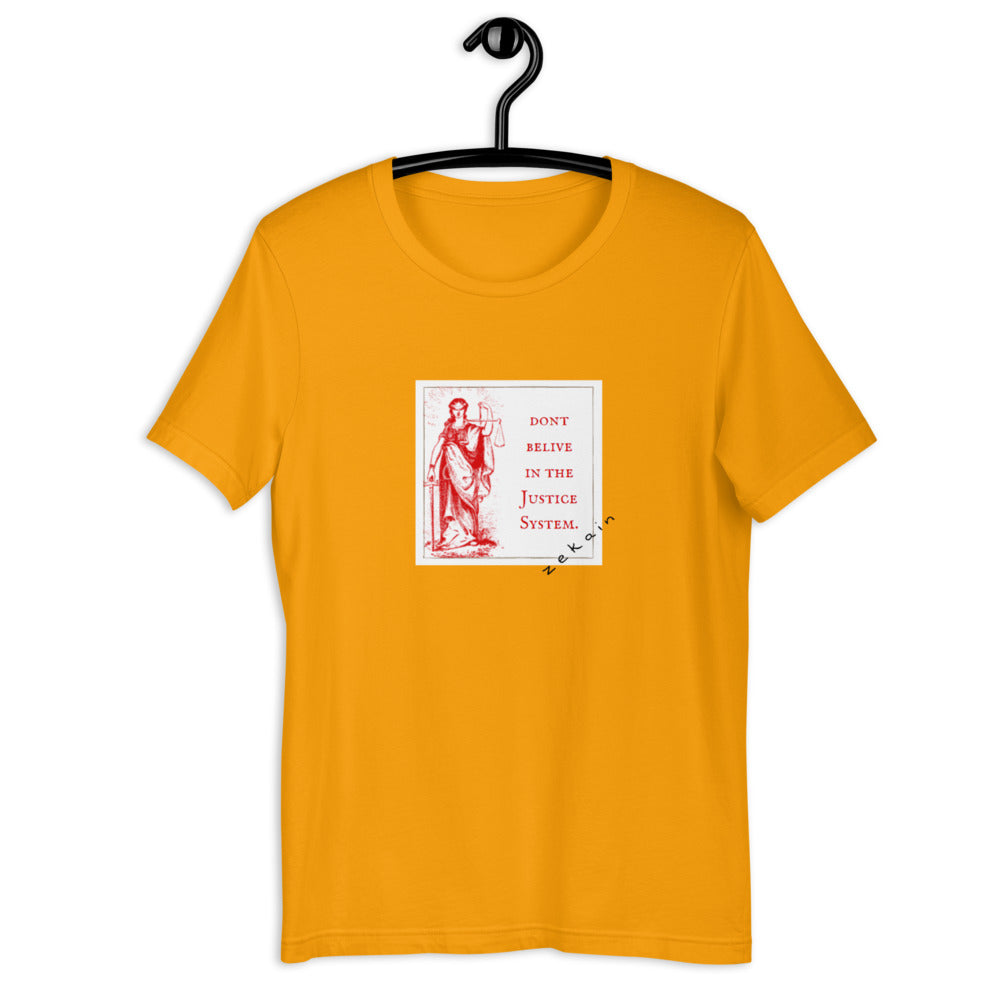 Don't Believe T-Shirt