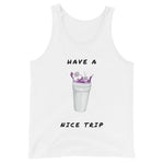 Have Nice Trip Tank Top