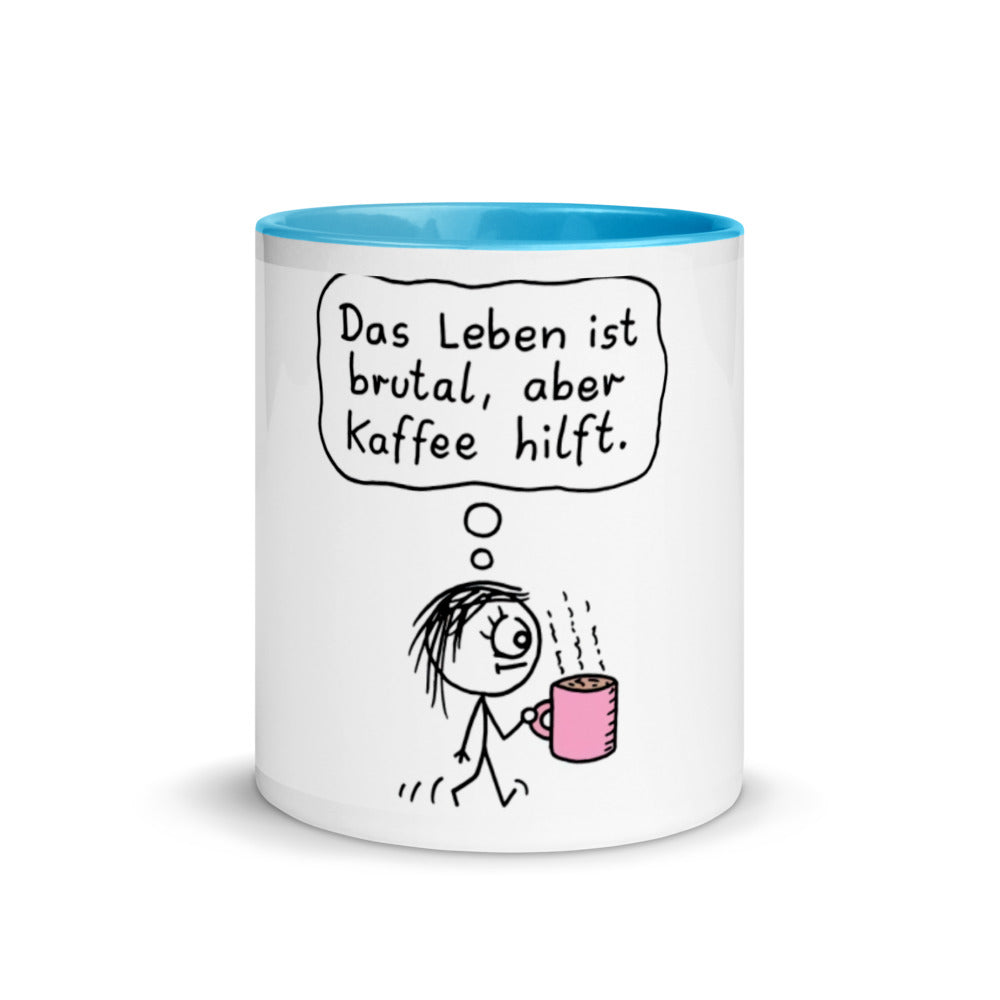 Das Leben Ist Brutal Tasse