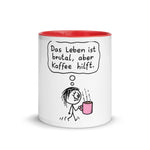 Das Leben Ist Brutal Tasse