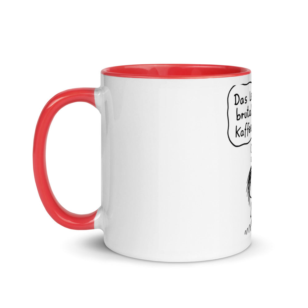 Das Leben Ist Brutal Tasse